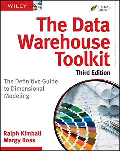 The Data Warehouse Toolkit: The Definitive Guide to Dimensional Modeling, 3rd Edition von Wiley